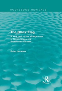 Cover The Black Flag (Routledge Revivals)