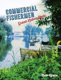 Cover COMMERCIAL FISHERMEN - GREAT LAKES STYLE