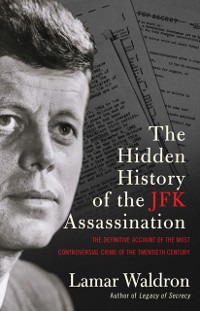 Cover Hidden History of the JFK Assassination