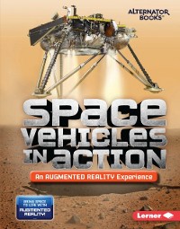 Cover Space Vehicles in Action (An Augmented Reality Experience)