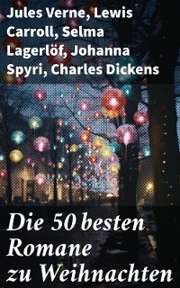 Cover Die 50 besten Romane zu Weihnachten