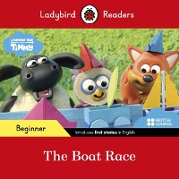 Cover Ladybird Readers Beginner Level - Timmy Time - The Boat Race (ELT Graded Reader)