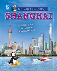 Cover Norrie Explores... Shanghai