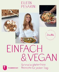 Cover Einfach & vegan – natürlich gesund genießen mit Eileen