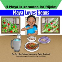 Cover A Maya le encantan los frijoles Maya loves beans