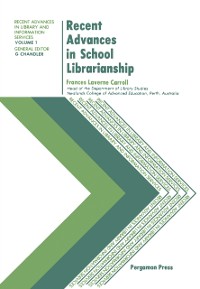 Cover Recent Advances in School Librarianship