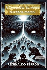 Cover A Conquista De Nosso Território Mental