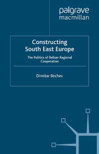 Cover Constructing South East Europe
