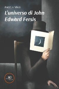Cover L’universo di John Edward Fersis
