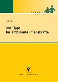 Cover 100 Tipps für ambulante Pflegekräfte