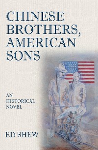 Cover Chinese Brothers, American Sons