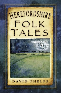 Cover Herefordshire Folk Tales