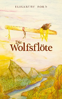 Cover Die Wolfsflöte