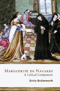 Cover Marguerite de Navarre: A Critical Companion