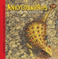 Cover Ankylosaurus and Other Mountain Dinosaurs