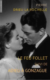 Cover Le feu follet: suivi de Adieu À Gonzague