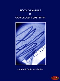 Cover Piccolo manuale di Grafologia Morettiana