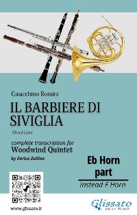 Cover French Horn in Eb part "Il Barbiere di Siviglia" for woodwind quintet