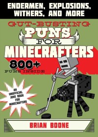 Cover Gut-Busting Puns for Minecrafters