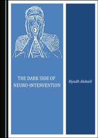 Cover Dark Side of Neuro-Intervention