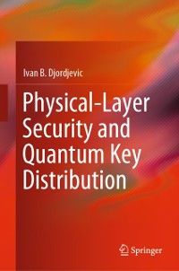 Cover Physical-Layer Security and Quantum Key Distribution