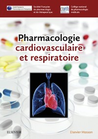 Cover Pharmacologie cardiovasculaire et respiratoire