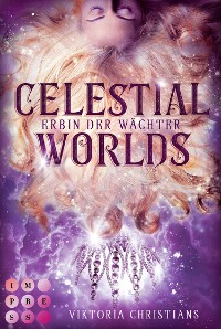 Cover Celestial Worlds (Erbin der Wächter 2)