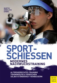 Cover Sportschieen - Modernes Nachwuchstraining