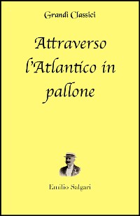 Cover Attraverso l'Atlantico in pallone (annotato)