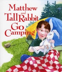 Cover Matthew and Tall Rabbit Go Camping