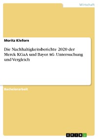 Cover Die Nachhaltigkeitsberichte 2020 der Merck KGaA und Bayer AG. Untersuchung und Vergleich