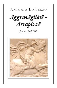 Cover Aggruvëgliàtë - Arrapízzë