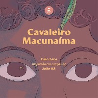 Cover Cavaleiro Macunaíma