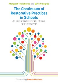 Cover The Continuum of Restorative Practices in Schools