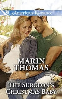 Cover Surgeon's Christmas Baby (Mills & Boon American Romance) (Cowboys of the Rio Grande, Book 2)