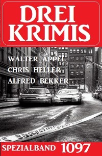 Cover Drei Krimis Spezialband 1097