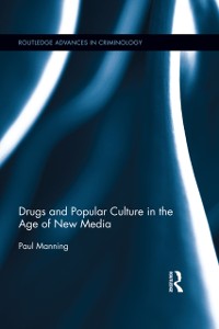 Cover Drugs and Popular Culture in the Age of New Media