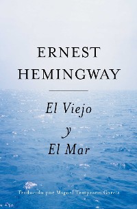 Cover El Viejo y El Mar (Spanish Edition)