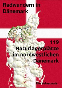 Cover 119 Naturlagerplätze im nordwestlichen Nord-Dänemark