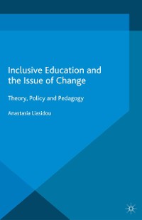 Cover Inclusive Education and the Issue of Change