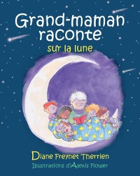 Cover Grand-maman raconte sur la lune