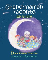 Cover Grand-maman raconte sur la lune