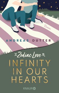 Cover Zodiac Love: Infinity in Our Hearts