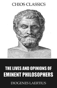 Cover The Lives and Opinions of Eminent Philosophers