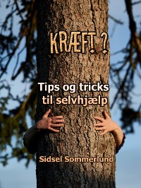 Cover Kræft?  Tips og tricks til selvhjælp