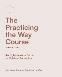 Cover The Practicing the Way Course Companion Guide