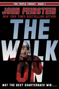 Cover Walk On (The Triple Threat, 1)