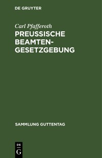 Cover Preußische Beamten-Gesetzgebung