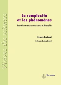 Cover La Complexité et les Phénomènes