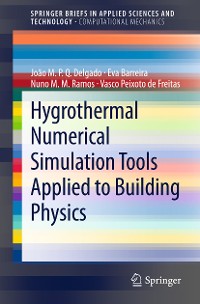 Cover Hygrothermal Numerical Simulation Tools Applied to Building Physics